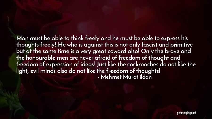 Akhtar Mojrimin Quotes By Mehmet Murat Ildan Akhtar Mojrimin Quotes By Mehmet Murat Ildan