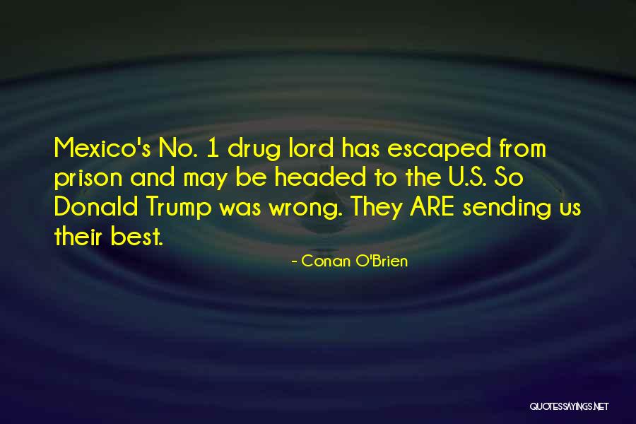 Akhurst Mississauga Quotes By Conan O'Brien Akhurst Mississauga Quotes By Conan O'Brien
