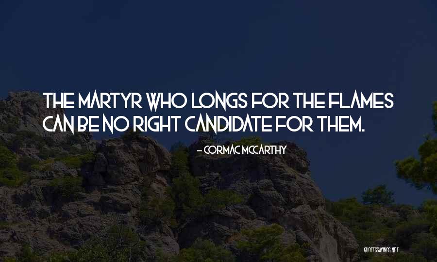 Akhurst Mississauga Quotes By Cormac McCarthy Akhurst Mississauga Quotes By Cormac McCarthy