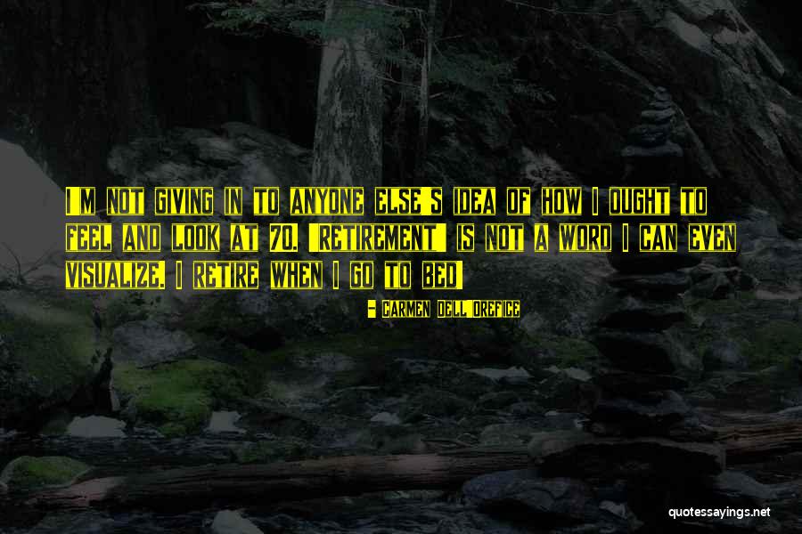 Akihiko Kondo Quotes By Carmen Dell'Orefice Akihiko Kondo Quotes By Carmen Dell'Orefice