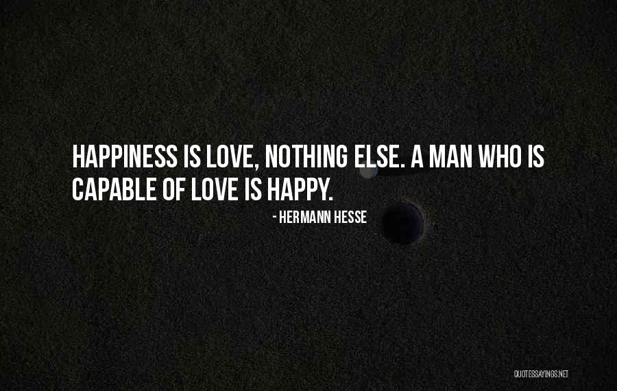 Akihiko Kondo Quotes By Hermann Hesse