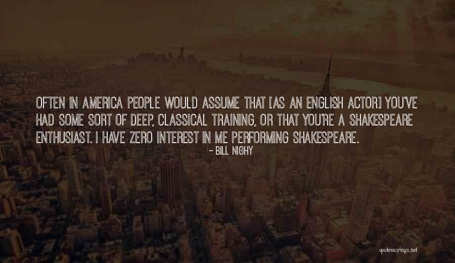 Akihiro Yamada Quotes By Bill Nighy Akihiro Yamada Quotes By Bill Nighy