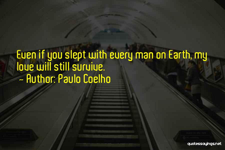Akikan Quotes By Paulo Coelho