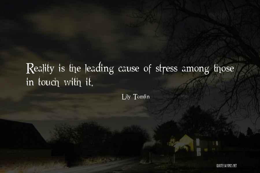 Akilas Name Quotes By Lily Tomlin Akilas Name Quotes By Lily Tomlin