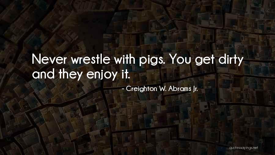 Akili Interactive Labs Quotes By Creighton W. Abrams Jr. Akili Interactive Labs Quotes By Creighton W. Abrams Jr.