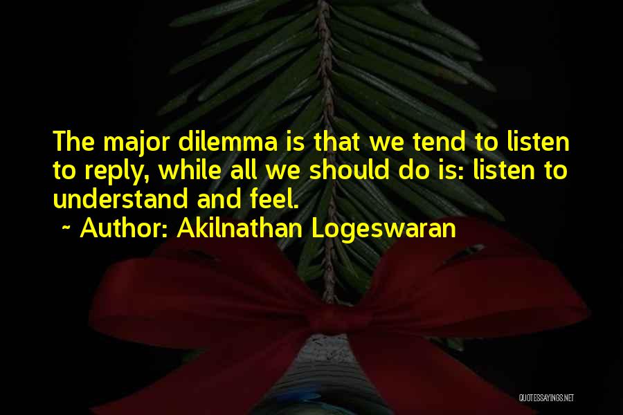 Akilnathan Logeswaran Quotes 1169144