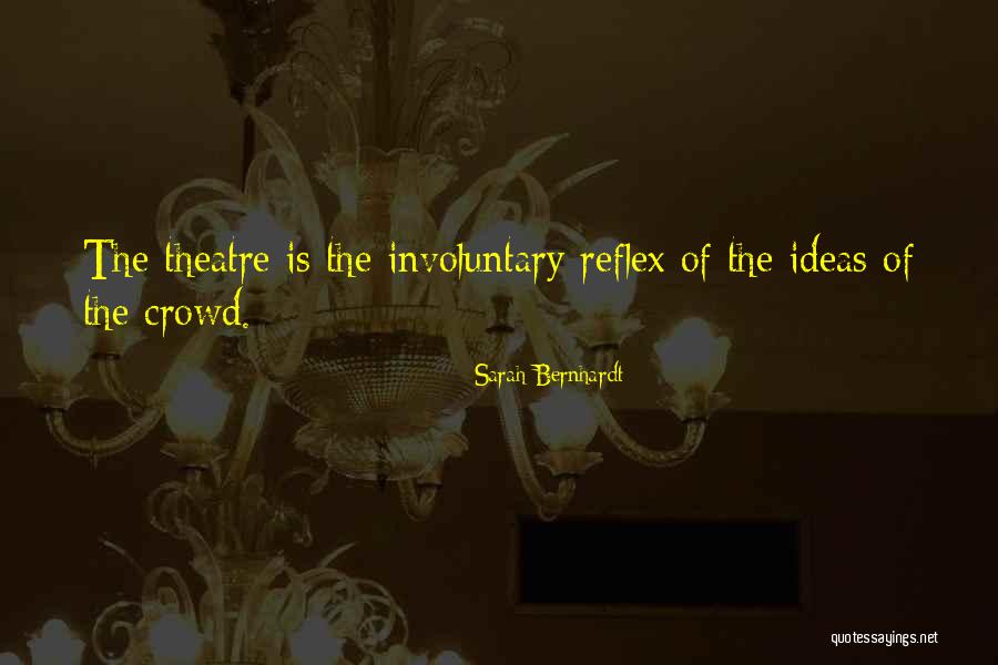 Akilsong Quotes By Sarah Bernhardt Akilsong Quotes By Sarah Bernhardt