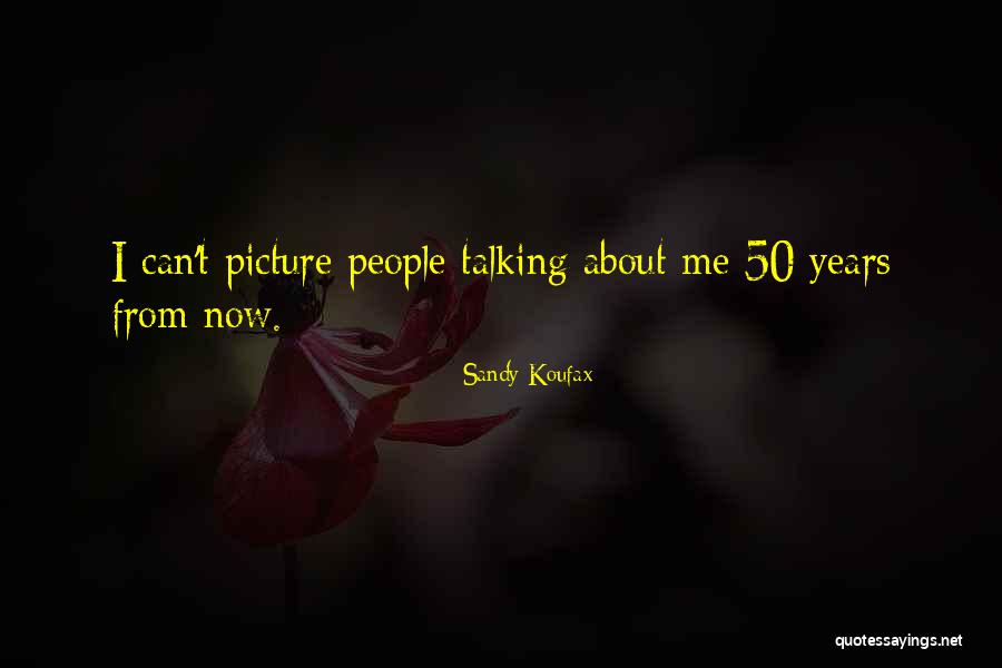 Akimichi Quotes By Sandy Koufax Akimichi Quotes By Sandy Koufax