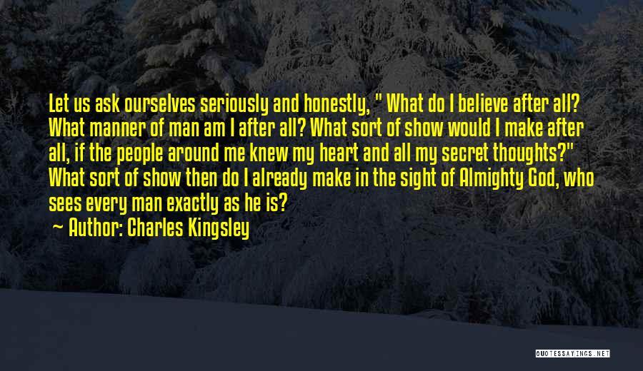 Akimmiann Quotes By Charles Kingsley