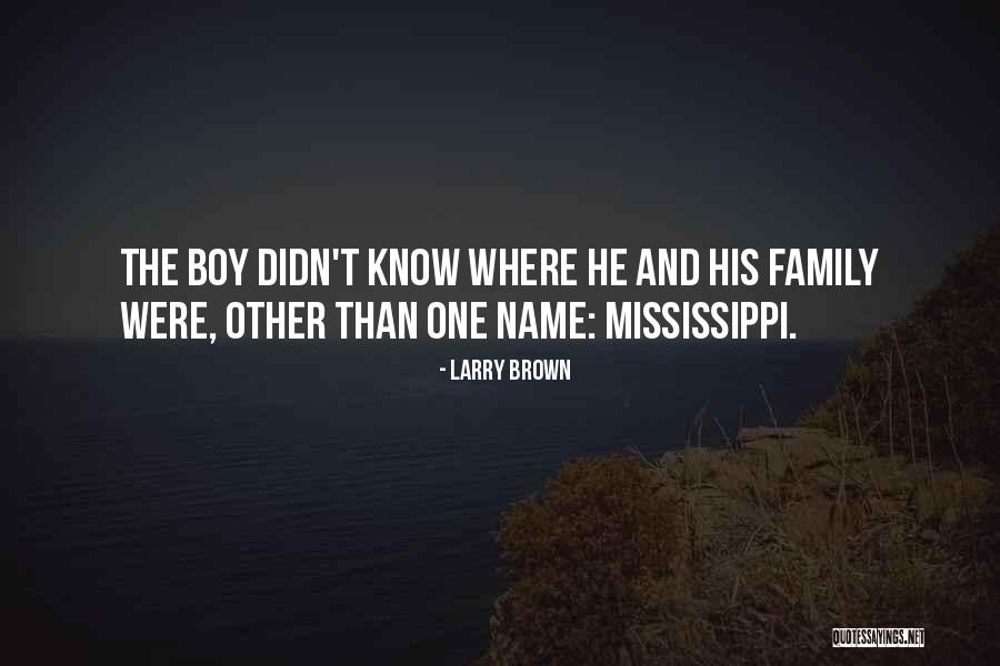 Akimmie Quotes By Larry Brown Akimmie Quotes By Larry Brown