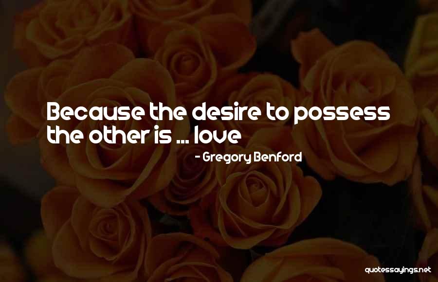 Akimoto Manatsu Quotes By Gregory Benford Akimoto Manatsu Quotes By Gregory Benford
