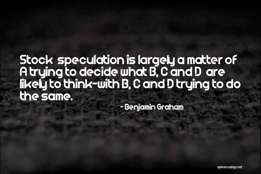 Akimov Aleksandr Quotes By Benjamin Graham Akimov Aleksandr Quotes By Benjamin Graham