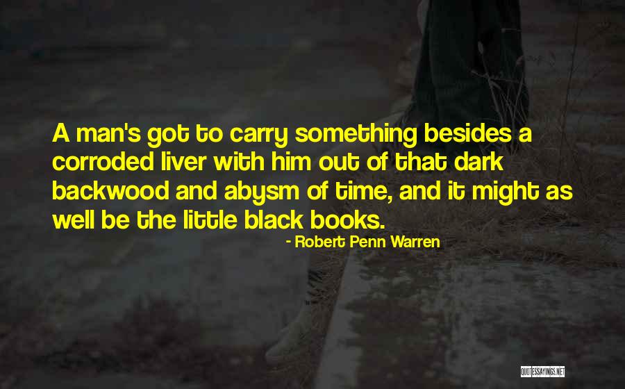 Akimov Aleksandr Quotes By Robert Penn Warren Akimov Aleksandr Quotes By Robert Penn Warren
