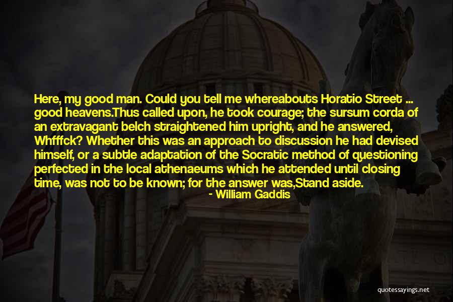 Akinari Makishima Quotes By William Gaddis Akinari Makishima Quotes By William Gaddis