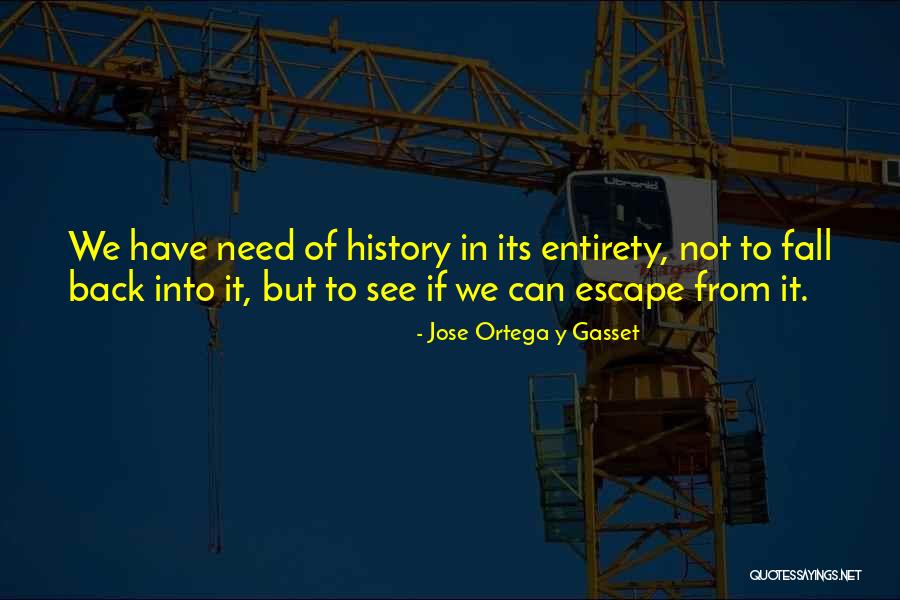 Akinek Humora Quotes By Jose Ortega Y Gasset Akinek Humora Quotes By Jose Ortega Y Gasset