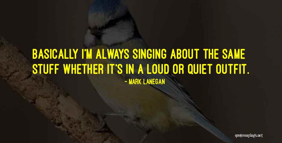 Akineko Quotes By Mark Lanegan Akineko Quotes By Mark Lanegan