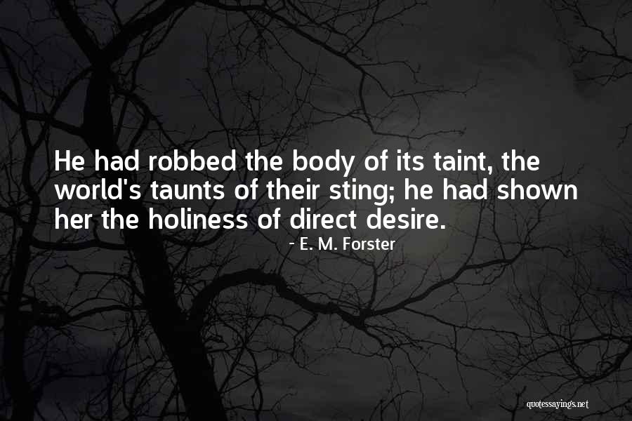 Akinfenwa Adebayo Quotes By E. M. Forster Akinfenwa Adebayo Quotes By E. M. Forster