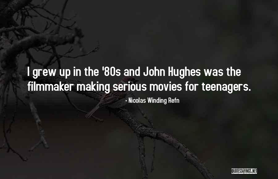 Aking Sinta Quotes By Nicolas Winding Refn Aking Sinta Quotes By Nicolas Winding Refn