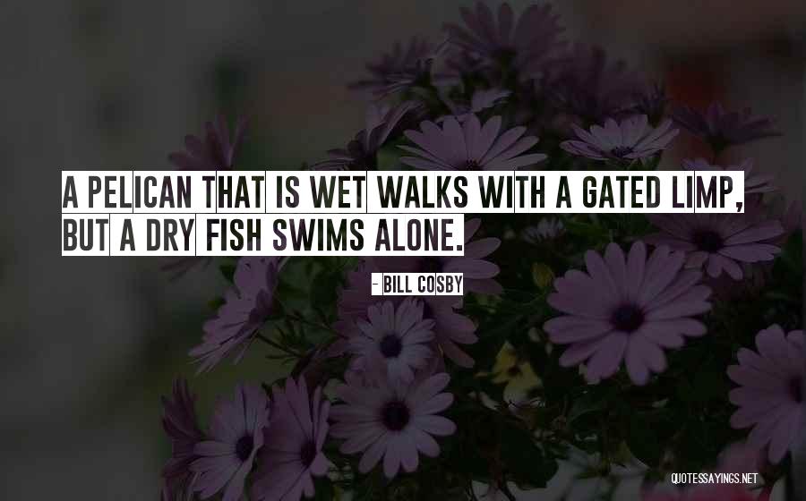 Akingbade Wedding Quotes By Bill Cosby Akingbade Wedding Quotes By Bill Cosby