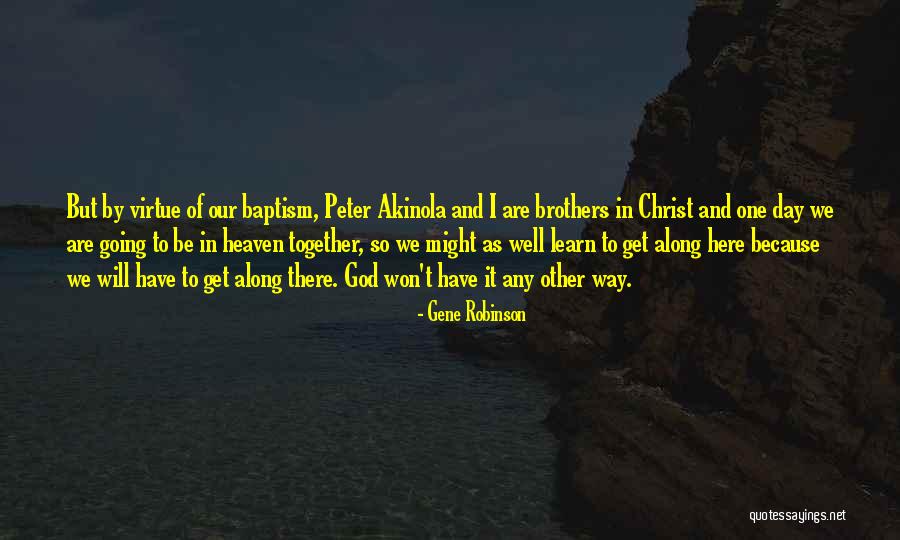 Akinola Quotes By Gene Robinson Akinola Quotes By Gene Robinson
