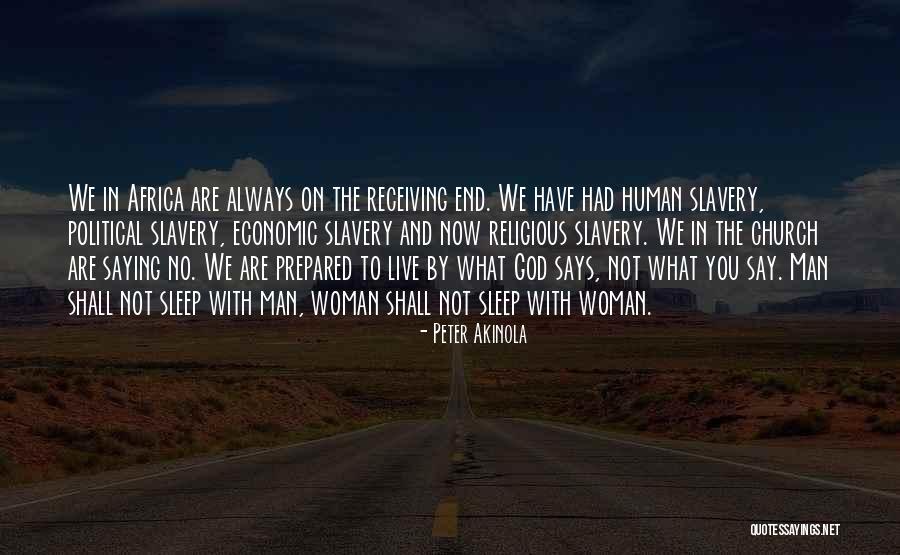 Akinola Quotes By Peter Akinola Akinola Quotes By Peter Akinola
