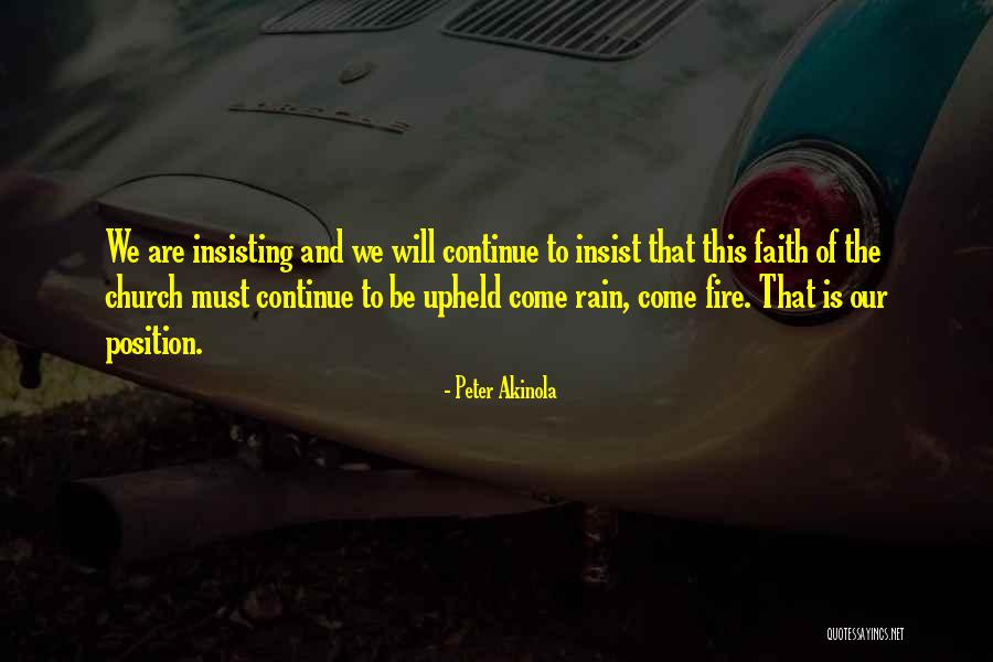 Akinola Quotes By Peter Akinola Akinola Quotes By Peter Akinola