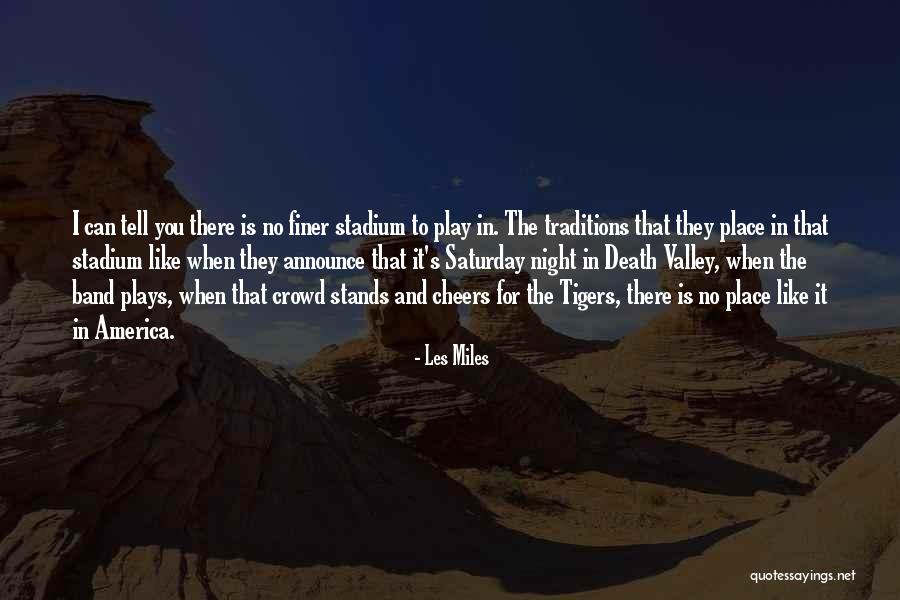 Akinpelu 1981 Quotes By Les Miles Akinpelu 1981 Quotes By Les Miles