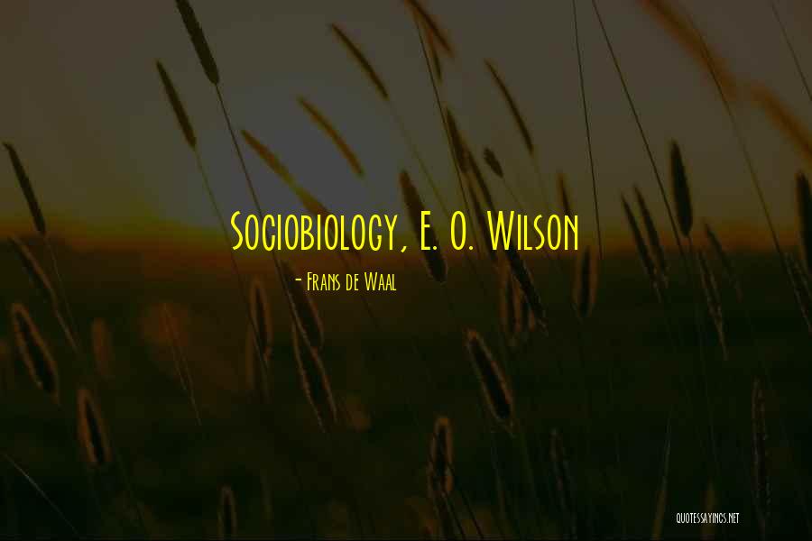 Akinpelu Shogunle Quotes By Frans De Waal Akinpelu Shogunle Quotes By Frans De Waal