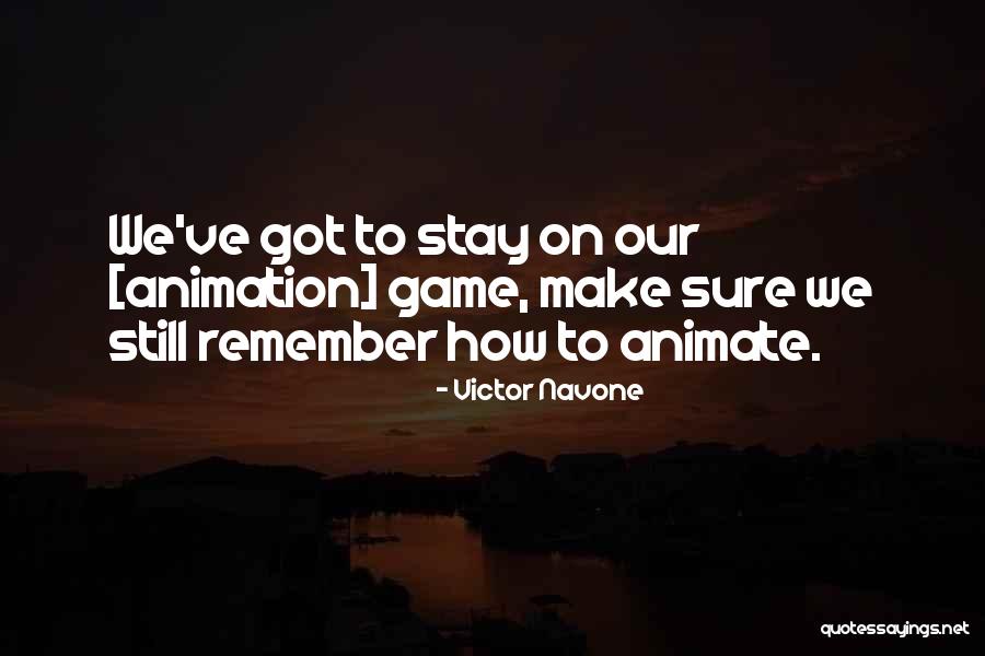 Akinsola Aribo Quotes By Victor Navone Akinsola Aribo Quotes By Victor Navone