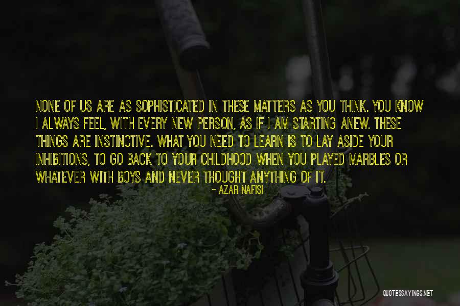 Akintunde Akinade Quotes By Azar Nafisi Akintunde Akinade Quotes By Azar Nafisi