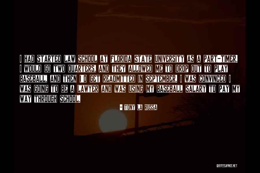 Akinwale Akinnuoye Agbaje Quotes By Tony La Russa Akinwale Akinnuoye Agbaje Quotes By Tony La Russa
