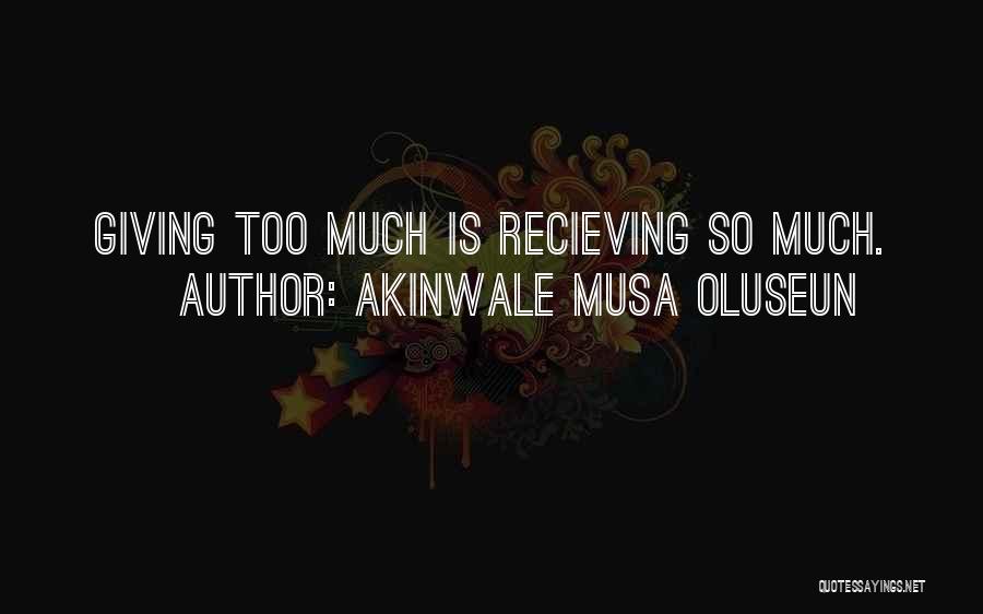 Akinwale Musa Oluseun Quotes 1669853
