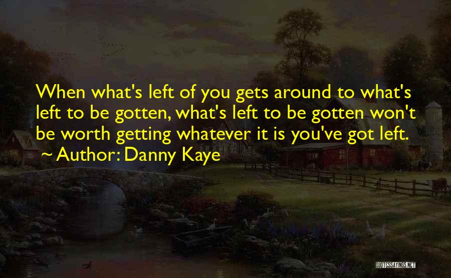 Akinyemi Ogunmodede Quotes By Danny Kaye