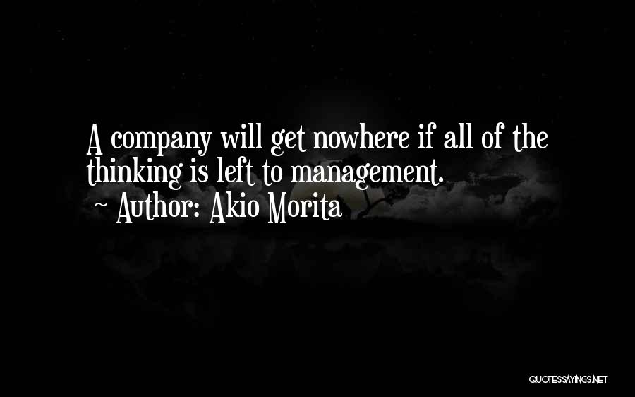 Akio Morita Best Quotes By Akio Morita