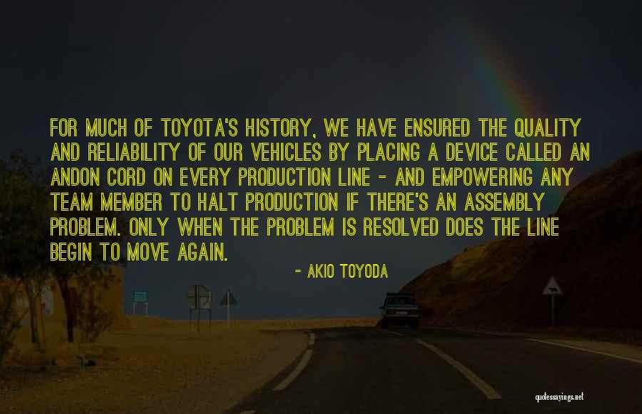 Akio Toyoda Quotes 1925590