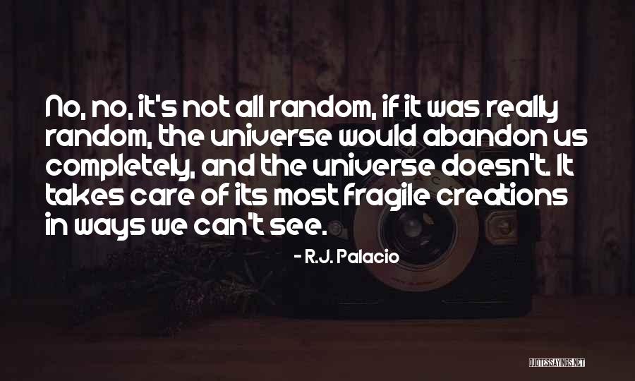 Akiona Kaohimanu Quotes By R.J. Palacio Akiona Kaohimanu Quotes By R.J. Palacio