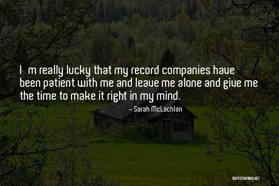Akiona Kaohimanu Quotes By Sarah McLachlan Akiona Kaohimanu Quotes By Sarah McLachlan