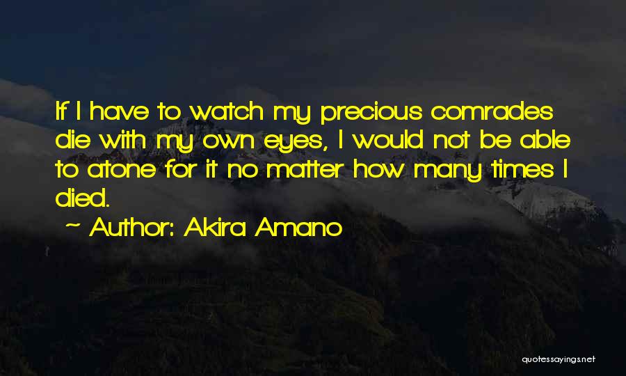 Akira Amano Quotes 1507537