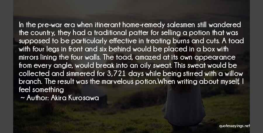 Akira Kurosawa Quotes 1755412