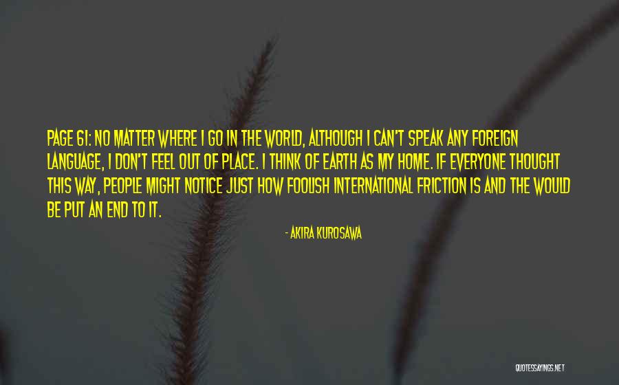 Akira Kurosawa Quotes 634211 Akira Kurosawa Quotes 634211