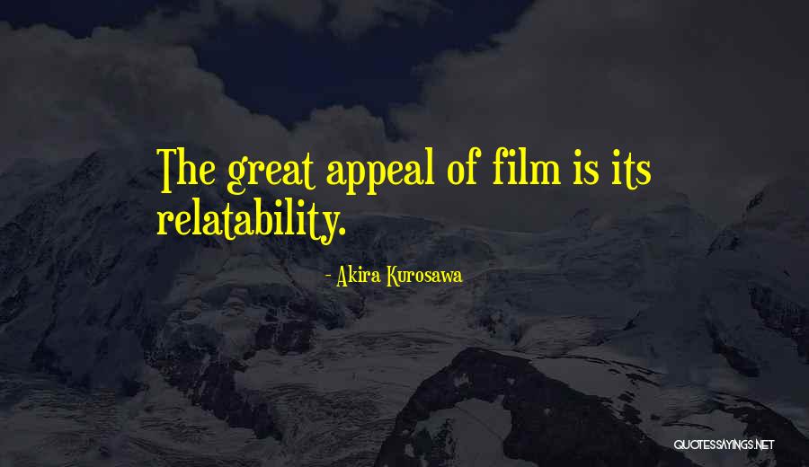 Akira Kurosawa Quotes 927801