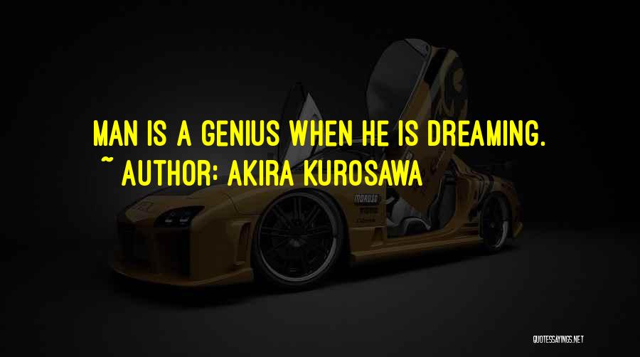 Akira Kurosawa Quotes 977661