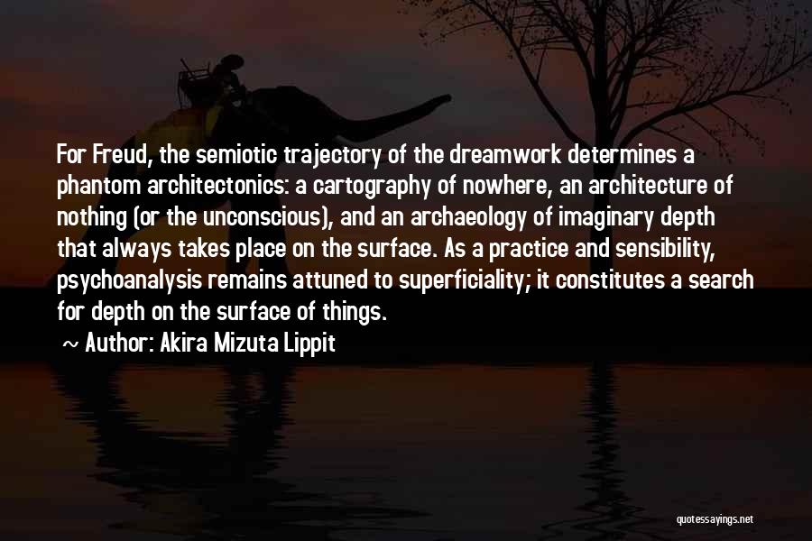 Akira Mizuta Lippit Quotes 1341051