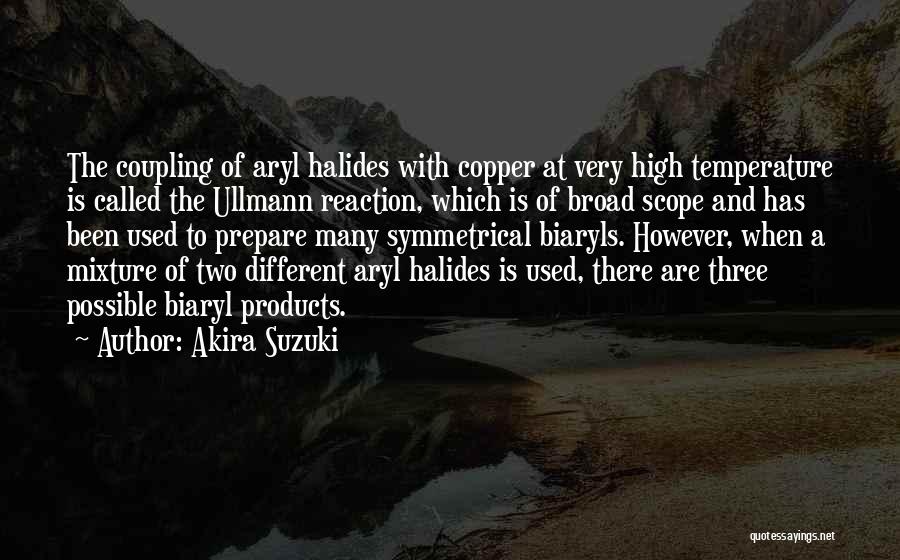 Akira Suzuki Quotes 1467981