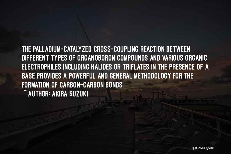 Akira Suzuki Quotes 2249213