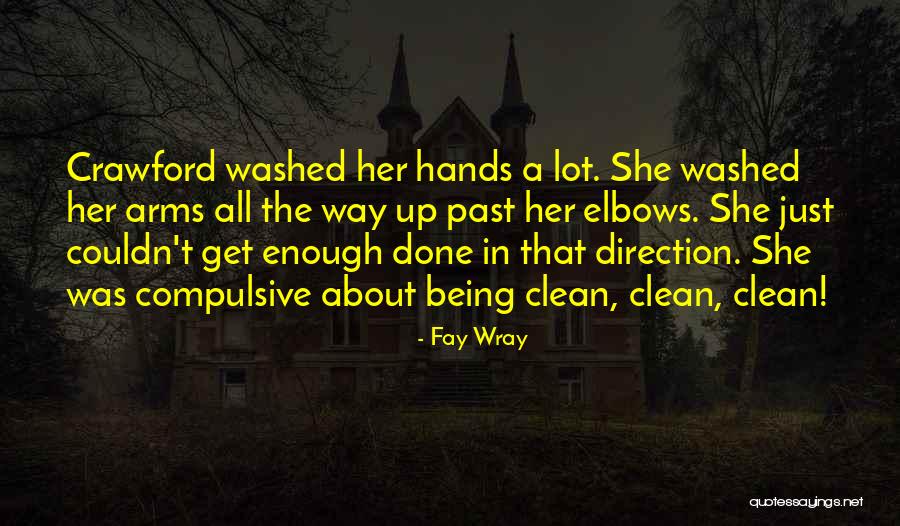Akishino Tiara Quotes By Fay Wray Akishino Tiara Quotes By Fay Wray