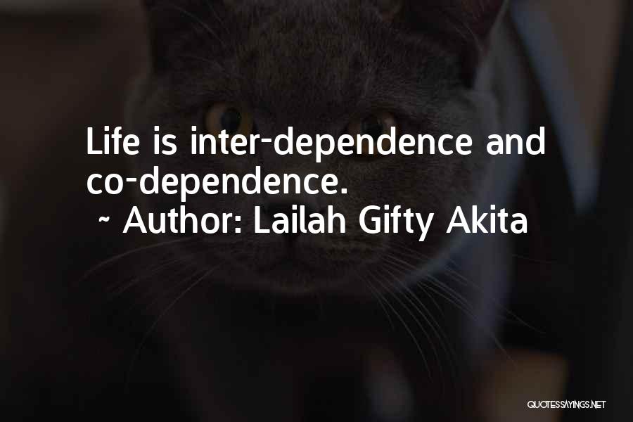 Akita Quotes By Lailah Gifty Akita