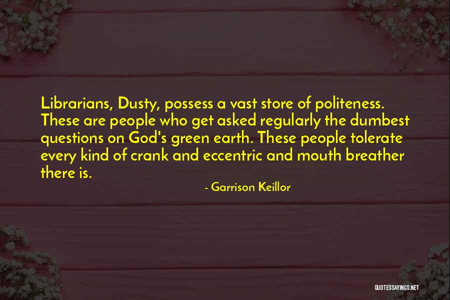 Akiteru X Quotes By Garrison Keillor Akiteru X Quotes By Garrison Keillor