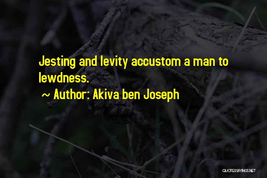 Akiva Ben Joseph Quotes 160052