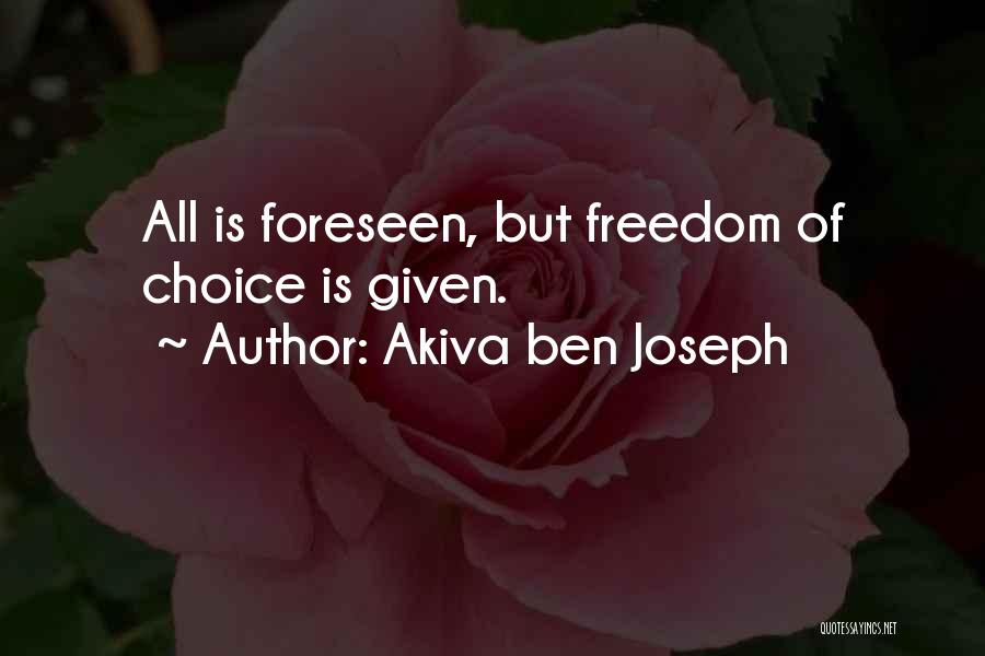 Akiva Ben Joseph Quotes 277401